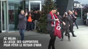 AC Milan : La liesse des supporters pour fêter le retour d'Ibra