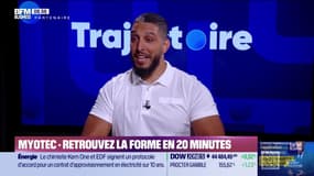 Trajectoire : MyoTec, retrouvez la forme en 20 minutes ! - 18/07