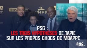  PSG : Les trois hypothèses de Tapie sur les propos chocs de Mbappé
