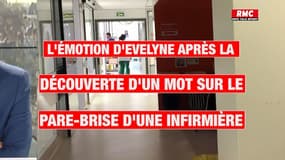 L'émotion d'Evelyne après la découverte d'un mot sur le pare-brise d'une infirmière