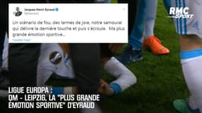 Ligue europa : OM - Leipzig, la "plus grande émotion sportive" d'Eyraud