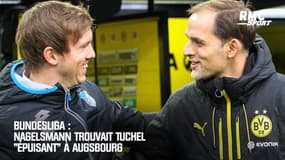Bundesliga : Nagelsmann trouvait Tuchel "épuisant" à Augsbourg