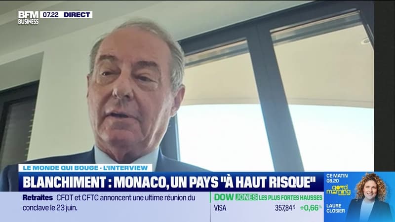 Le monde qui bouge - L'Interview : Blanchiment, Monaco placée sur 