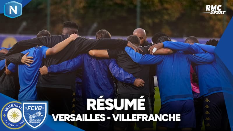 RÃ©sumÃ© N1 : Versailles renverse Villefranche 