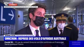 Variant Omicron: Gabriel Attal annonce "une nouvelle organisation drastique" pour les vols depuis et vers l'Afrique australe 