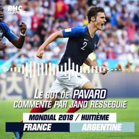 30 juin 2018... France - Argentine, la praline de Pavard commentée par Jano Rességuié sur RMC