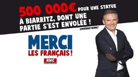 Merci les Français - 500 000€ pour une statue à Biarritz, dont une partie s'est envolée ! 