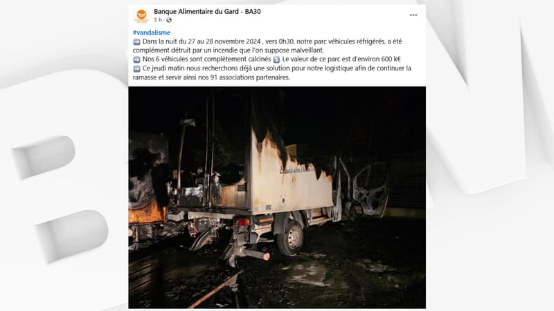 Gard: six camions de la Banque alimentaire incendiés, la piste criminelle envisagée