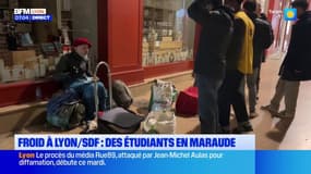 Avec le retour du froid à Lyon, des étudiants multiplient à nouveau les maraudes