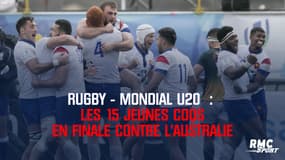 Rugby – Mondial (U20) : Les 15 coquelets en finale contre l’Australie