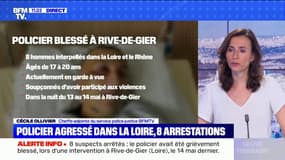 Policier agressé dans la Loire: 8 hommes âgés de 17 à 20 ans interpellés  