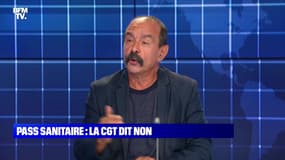 Philippe Martinez: "La vaccination obligatoire et le pass sanitaire sont plus des contraintes que des convictions" - 30/08