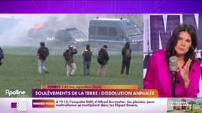 A vous de nous dire - Soulèvements de la terre : dissolution annulée 