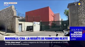 Marseille: la justice rejette la requête de fermeture du centre de rétention administrative