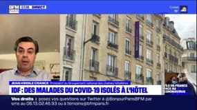 Des hôtels franciliens réquisitionnés pour accueillir des malades: les explications de Jean-Virgile Crance, président du Groupement national des chaînes hôtelières