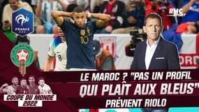France-Maroc : "Pas un profil d'équipe qui plaît aux Bleus" prévient Riolo