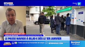 "Une hausse significative" mais Arnaud Bertrand, président de l'association Plus de Train, juge nécessaire l'augmentation du passe Navigo car le réseau s'agrandit