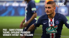 PSG - Saint-Etienne : Tuchel explique pourquoi Verratti n'était pas titulaire