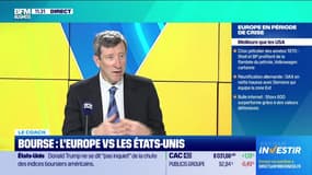 Le coach : Bourse, l'Europe vs les États-Unis - 12/03