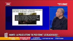 "On s'en fout, on s'en fout pas" : Manifs, la police attend "de pied ferme" les black blocs ! - 06/06