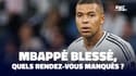 Derby, Ligue des Nations, son frère... que va manquer Mbappé durant sa blessure ?