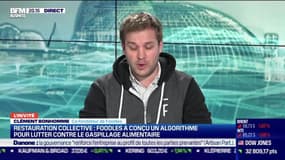 Clément Bonhomme (Foodles) : Restauration collective, Foodles a conçu un algorithme pour lutter contre le gaspillage alimentaire - 15/03