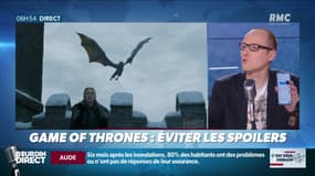 La chronique d'Anthony Morel : Comment éviter les spoilers de Game of Thrones ? - 15/04