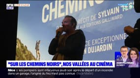 Cinéma: "Sur les chemins noirs", les vallées azuréennes sur grand écran