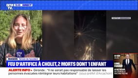 Feu d'artifice à Cholet: "Tout le monde a crié et on a commencé à éteindre le feu avec nos pieds", témoigne Manon