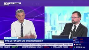 Nicolas Doze : SVB, va-t-on vers une nouvelle crise financière ? - 14/03