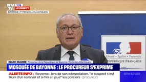  Attaque de la mosquée de Bayonne: le procureur déclare que "le mis en cause conteste avoir eu la volonté de tuer quiconque"