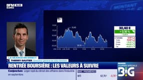 Rentrée boursière : les valeurs à suivre - 19/09