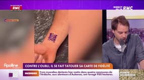 Les pépites RMC : contre l'oubli, il se fait tatouer sa carte de fidélité