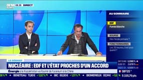 Le Débrief : Nucléaire, EDF et l'Etat proches d'un accord - 09/11