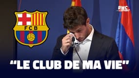 "Le Barça est et sera le club de ma vie", les larmes de Sergi Roberto annonçant son départ
