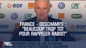Equipe de France / Deschamps : "Encore beaucoup trop tôt pour rappeler Rabiot"