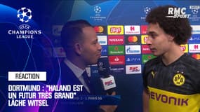 Dortmund-PSG : "Haaland va forcément devenir un crack" lâche Witsel