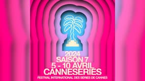 L'affiche de l'édition 2024 de Canneséries, prévue du 5 au 10 avril.