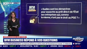 BFM Business avec vous : Quelles sont les démarches pour souscrire au prêt direct de l'État aux entreprises qui n'ont pas le droit au PGE ? - 03/12