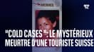 Le pôle "cold cases" enquête sur le meurtre d'une touriste suisse sur une plage de Gironde en 2000