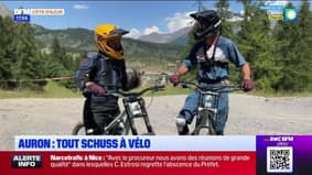 L'été chez nous du vendredi 16 août : Auron, tout Schuss à vélo