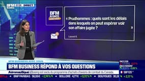 BFM Business avec vous : Quels délais pour voir son affaire jugée aux Prud'hommes ? - 02/12