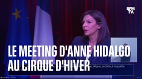 Suivez en direct le meeting d'Anne Hidalgo au Cirque d'Hiver à Paris