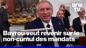 Faut-il revenir sur le non-cumul des mandats comme le suggère François Bayrou?