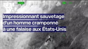 Les images de l'impressionnant sauvetage d'un homme cramponné à une falaise après une chute aux États-Unis