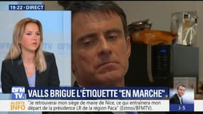 Manuel Valls brigue l'étiquette "En Marche !"