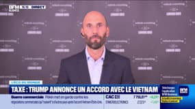 L'éco du monde : Le Vietnam risque-t-il l'effondrement après le deal avec Washington ? - 03/07