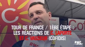 Tour de France / 1ère étape : les réactions de C. Laporte et C. Vasseur (Cofidis)