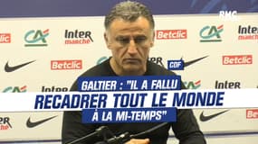  Châteauroux 1-3 PSG : "Il a fallu recadrer tout le monde à la mi-temps" confesse Galtier