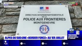 Alpes du Sud: la "force aux frontières" bientôt déployée